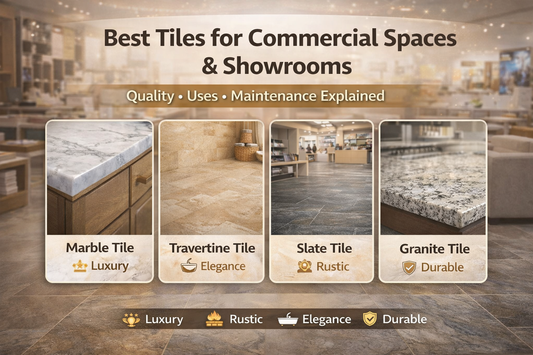 Best Tiles for Commercial Spaces & Showrooms